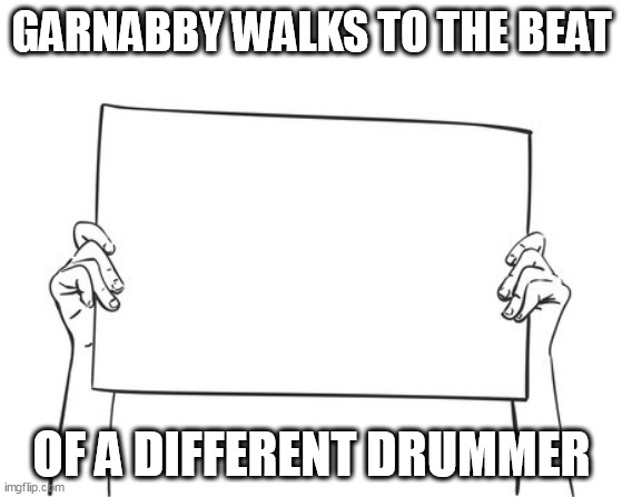 Name:  garnabby walks meme.jpg
Views: 344
Size:  38.5 KB