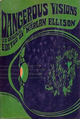 Name:  DangerousVisions(1stEd) (1).jpg
Views: 517
Size:  29.0 KB